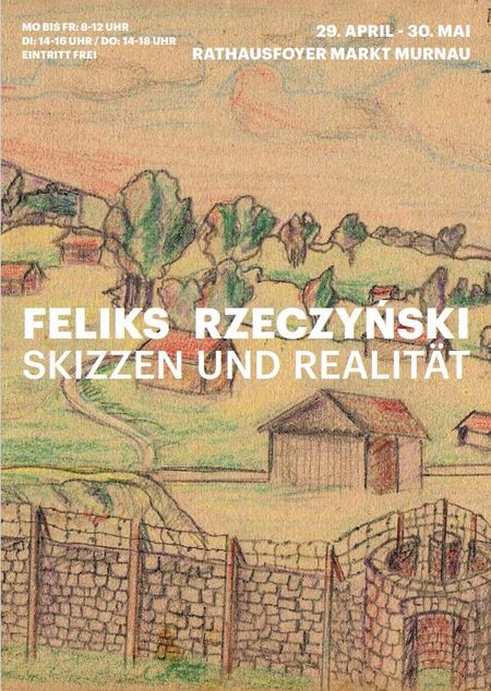 Plakat zur Ausstellung im Rathaus Foyer - 80 Jahre Kriegsende Feliks Rzeczynski